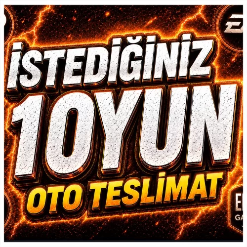  İSTEDİĞİNİZ 1 OYUN + OTO TESLİMAT + GARANT
